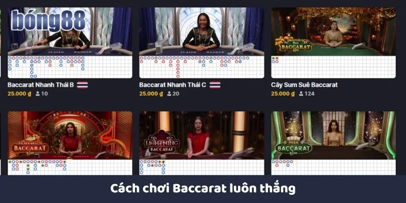 cách chơi baccarat luôn thắng