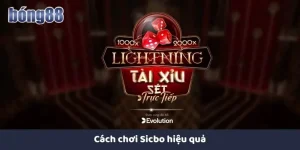 cách chơi sicbo hiệu quả