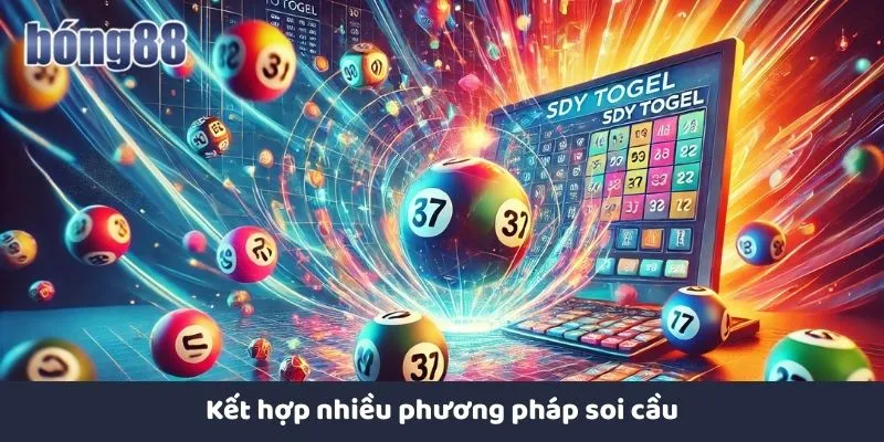 Kết hợp các phương pháp soi cầu hiệu quả