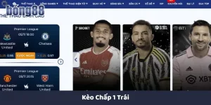 Kèo chấp 1 trái