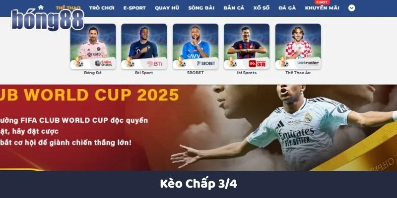 Kèo chấp 3/4