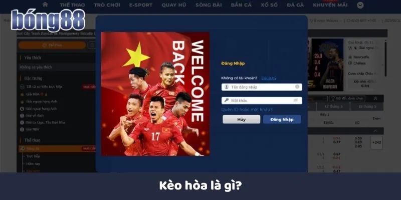 Kèo Hòa Tại Nhà Cái Bong88 Và Bí Quyết Đặt Kèo Hiệu Quả Kèo đồng banh hấp dẫn trong các trận đấu lớn