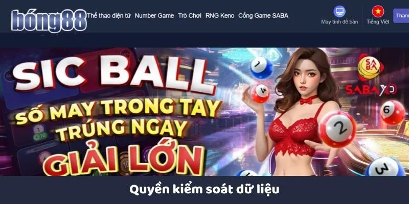 Quyền Riêng Tư Người chơi kiểm soát dữ liệu cá nhân qua cổng hỗ trợ của nhà cái